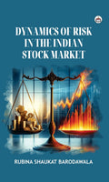 Dynamics Of Risk In The Indian Stock Market