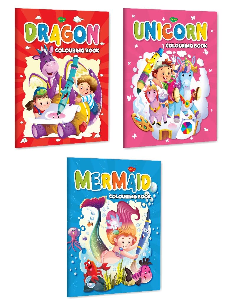 My First Unicorn, Mermaid And Dragon Colouring Book For Kids