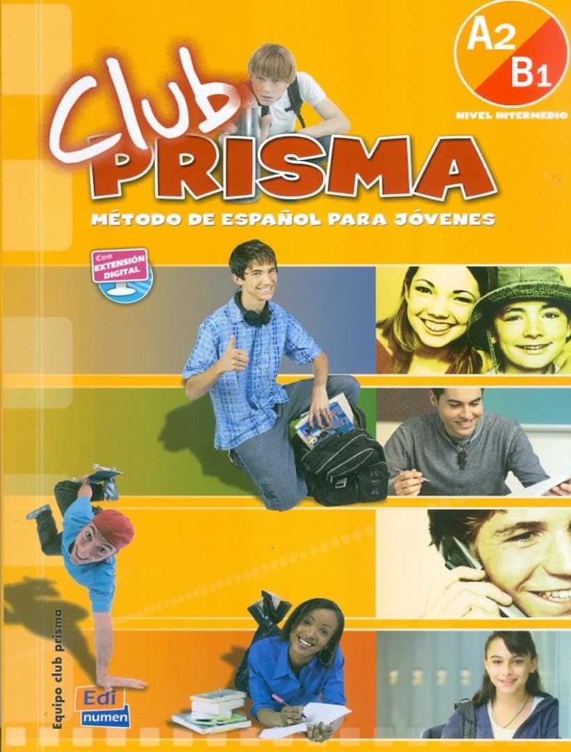 Club Prisma Nivel A2/B1  Intermedio: Libro Del Alumno (Con Cd).: Student Book + Cd
