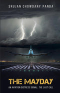 The Mayday  An Aviation Distress Signal : The Last Call