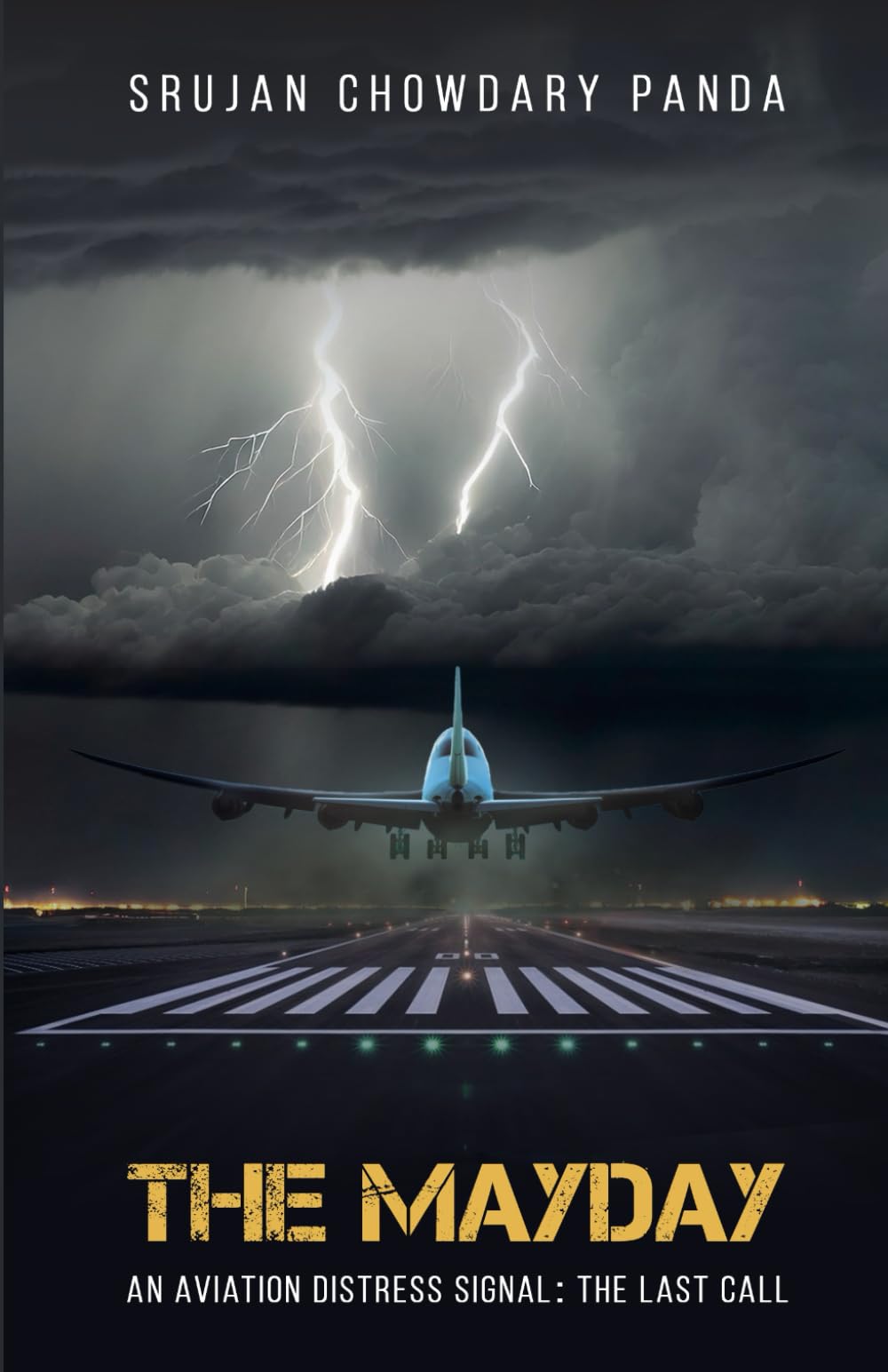 The Mayday  An Aviation Distress Signal : The Last Call
