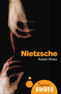 Nietzsche: A Beginners Guide (Beginners Guides)
