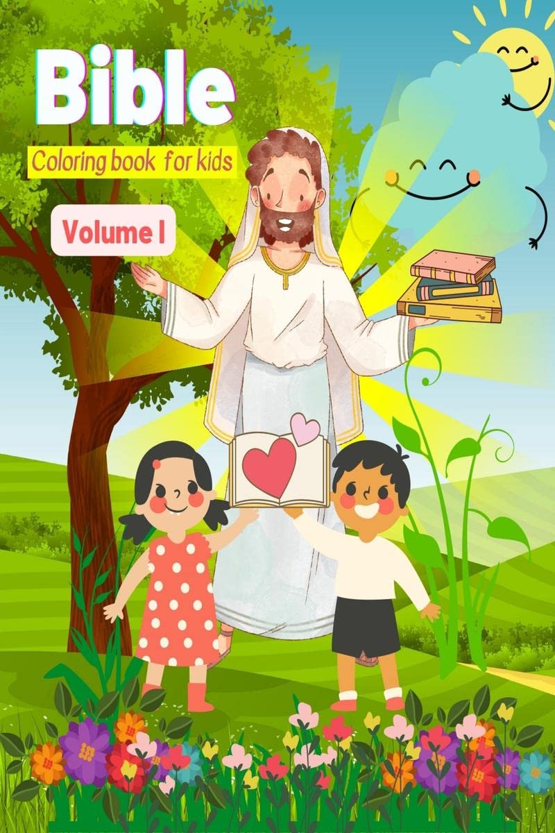 Bible Coloring book for kids : A Precious, Fun and Inspirational Christian Coloring book with Motivatonal Scripture Verses