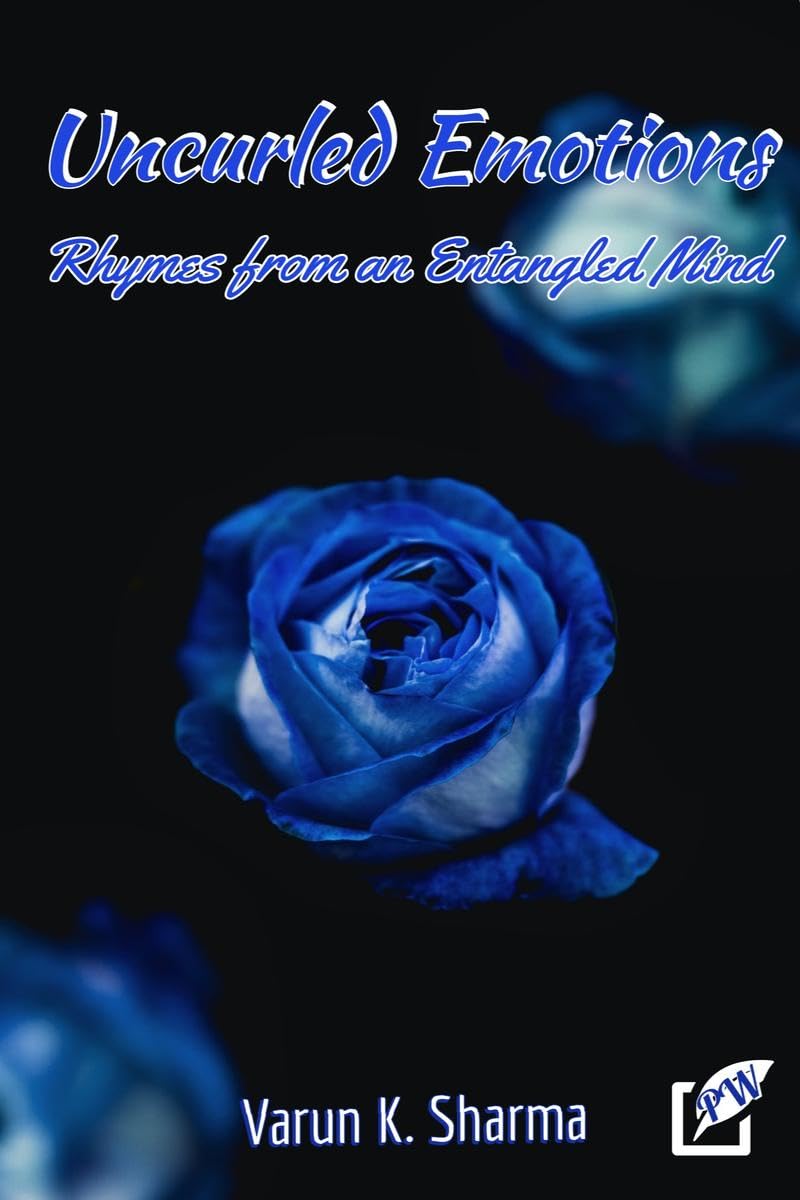 Uncurled Emotions : Rhymes From An Entangled Mind