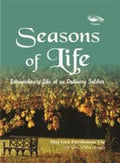 Seasons of Life: Extraordinary Life of an Ordinary Soldier