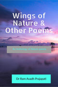 Wings Of Nature And Other Poems