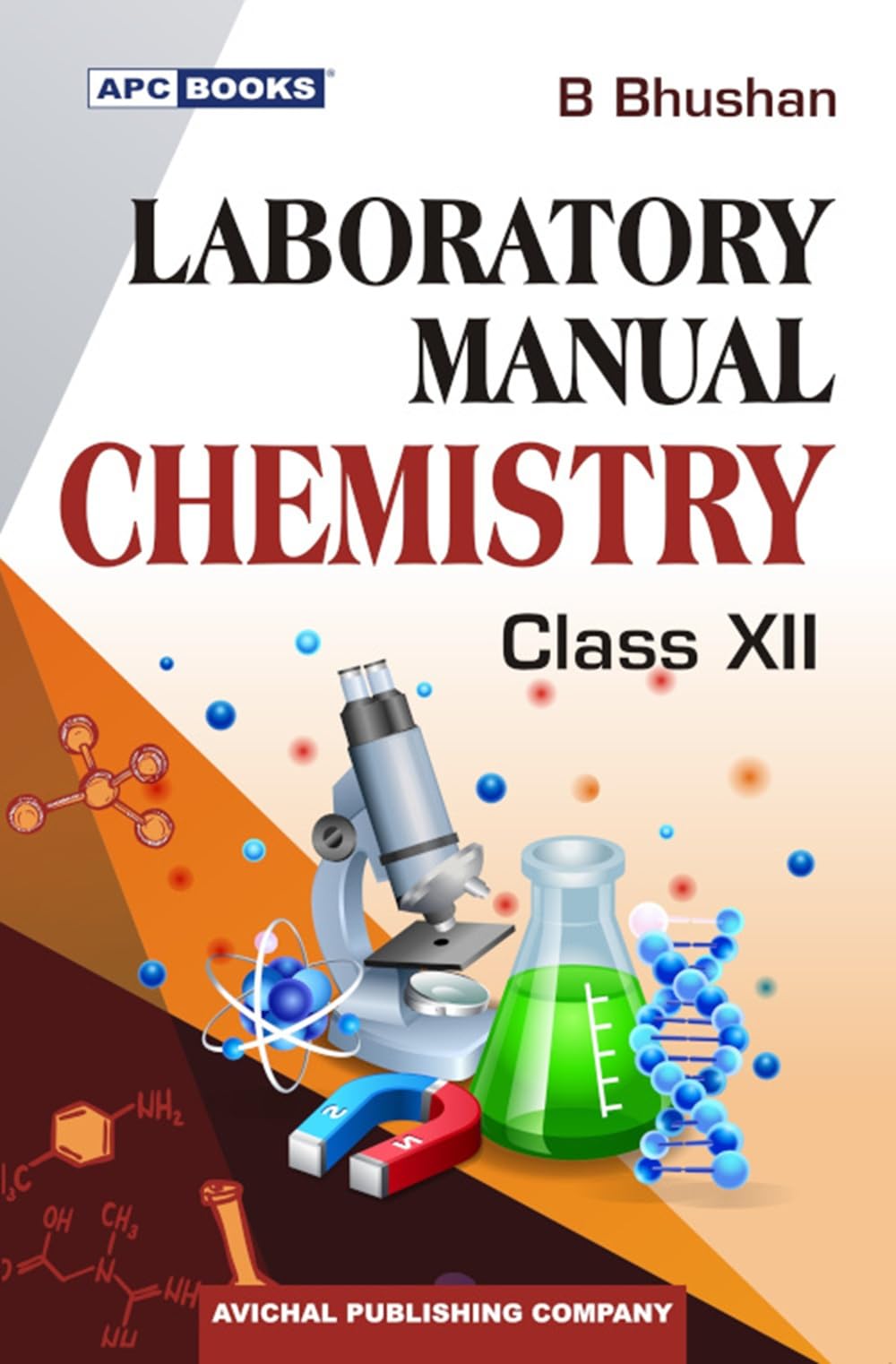 Laboratory Manual Chemistry For Cbse Class 12