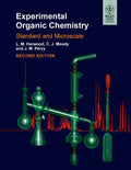 EXPERIMENTAL ORGANIC CHEMISTRY: STANDARD AND MICROSCALE, 2ND EDITION