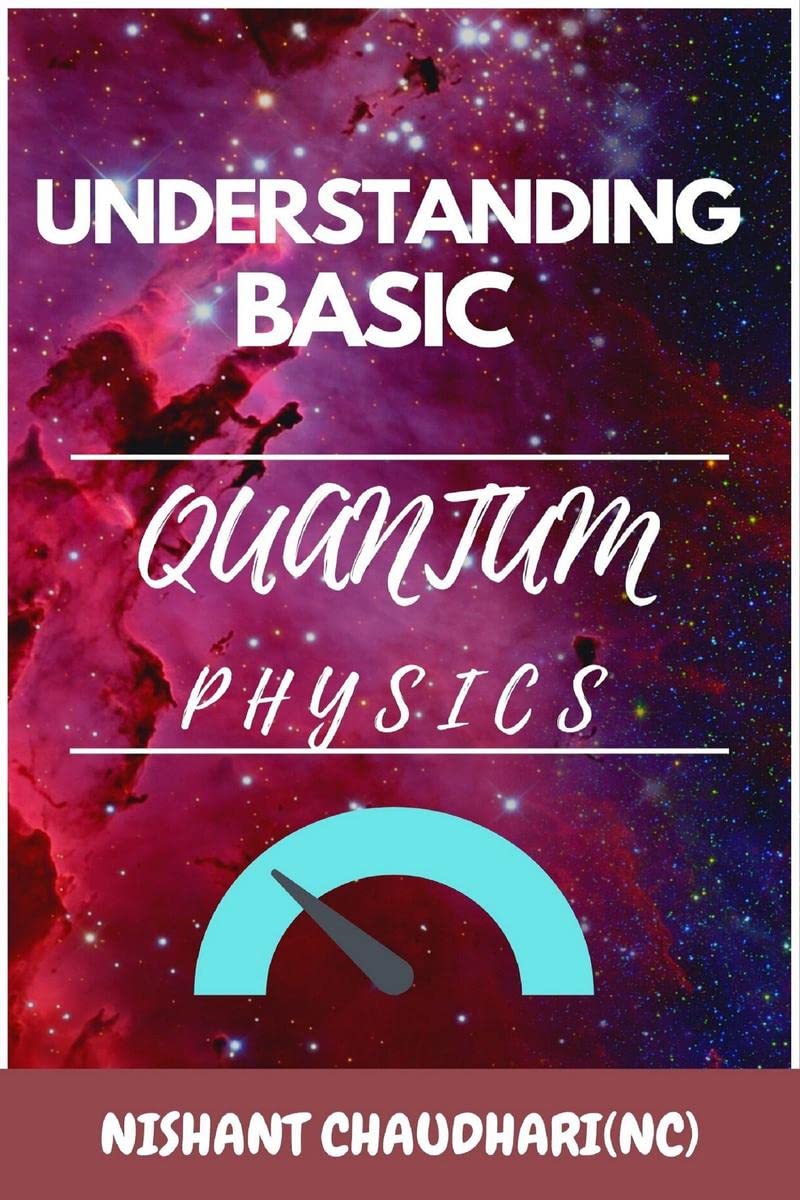 Understanding Basic Quantum Physics