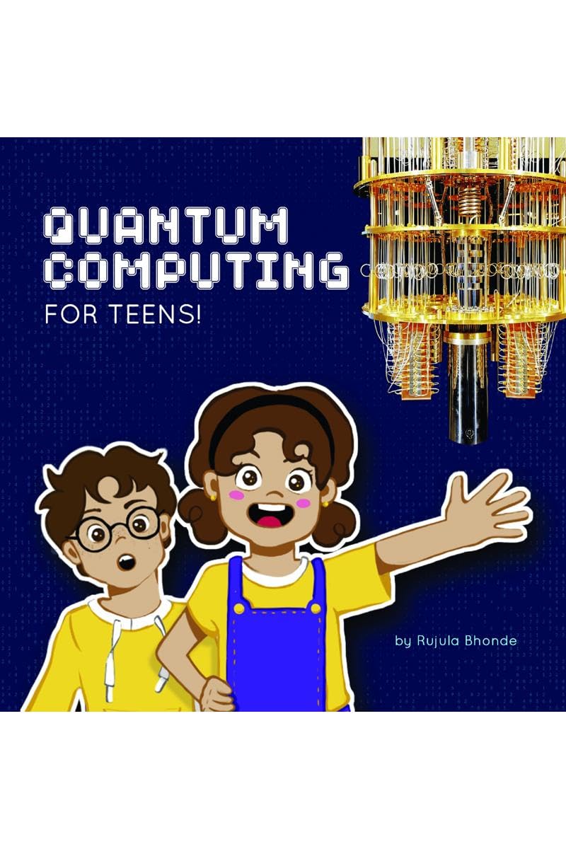 Quantum Computing for Teens!