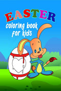 Easter coloring book for kids : Coloring & funny Easter book with Unique And HighQuality Images for kids of all Ages