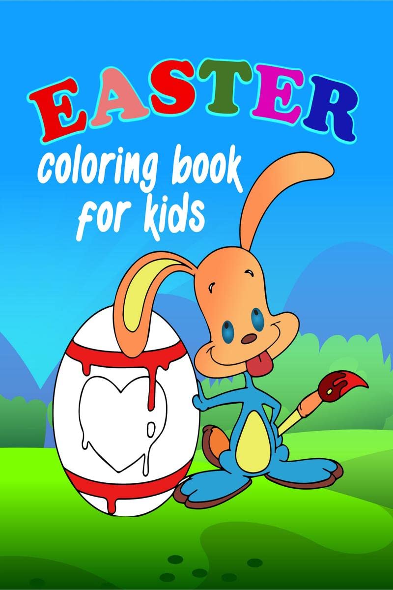 Easter coloring book for kids : Coloring & funny Easter book with Unique And HighQuality Images for kids of all Ages