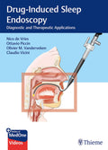DrugInduced Sleep Endoscopy: Diagnostic and Therapeutic Applications