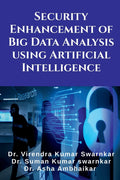 Security Enhancement of Big Data Analysis using Artificial Intelligence : SEBDAAI