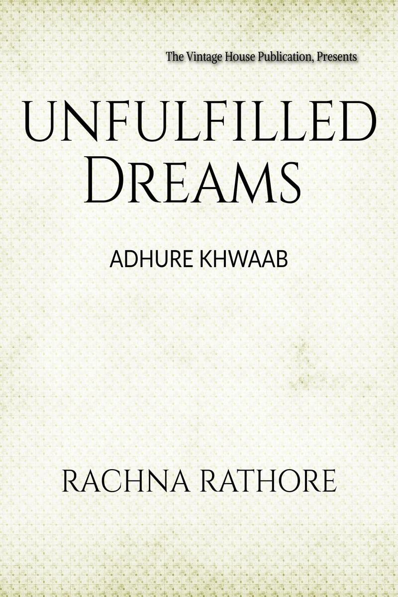 Unfulfilled Dreams : Adhure Khwaab