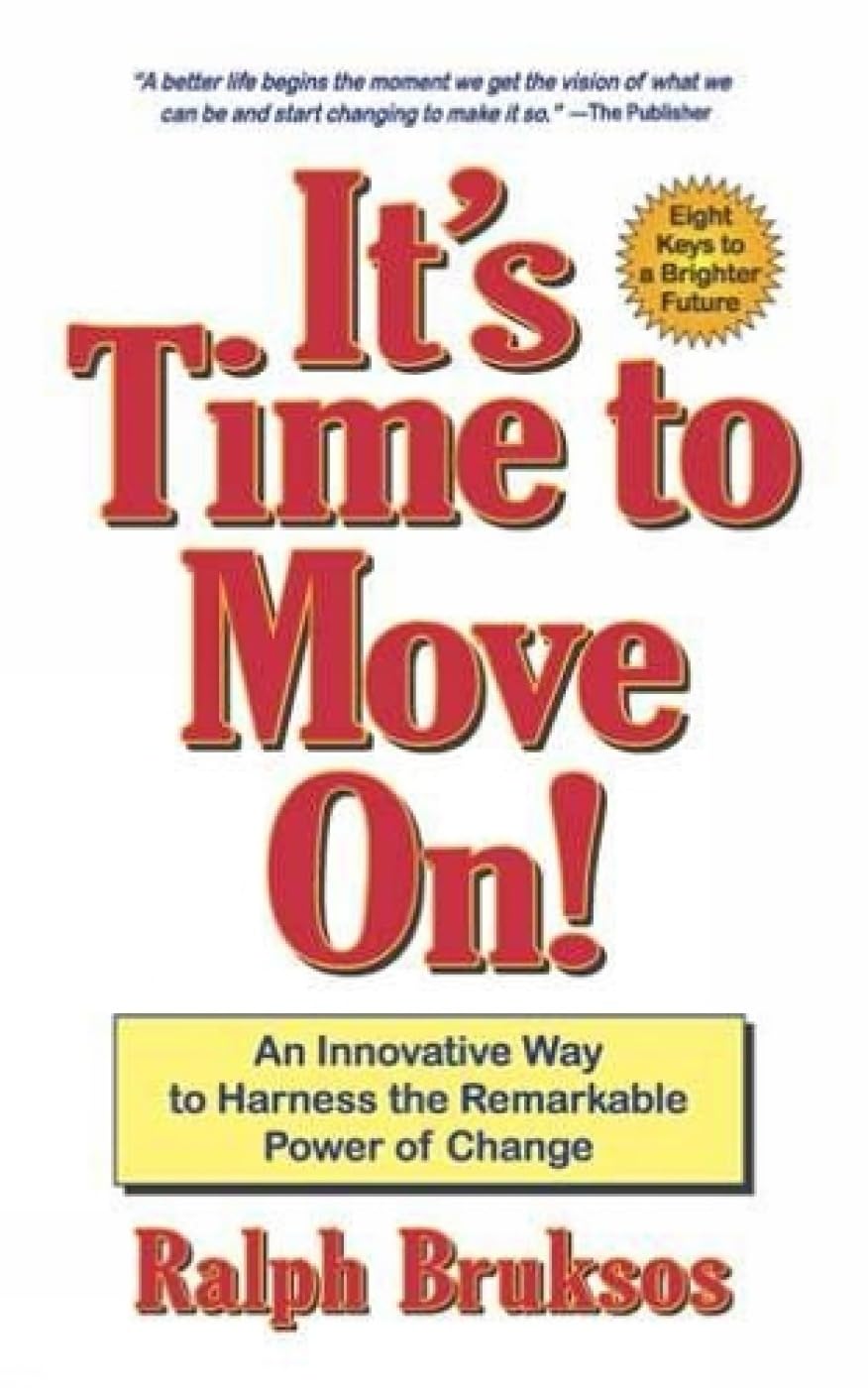 ItS Time To Move On!