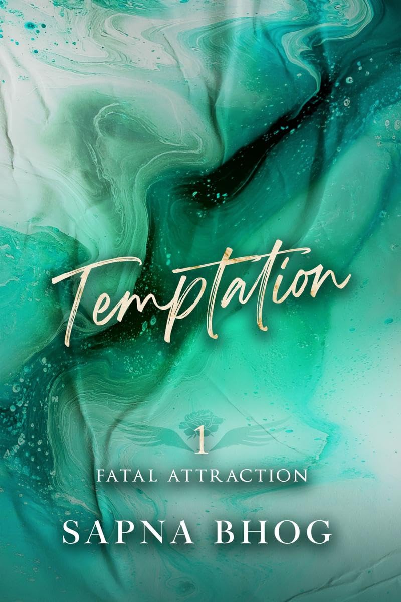 Temptation : A hate to love Indian billionaire romance (Fatal Attraction Book 1)
