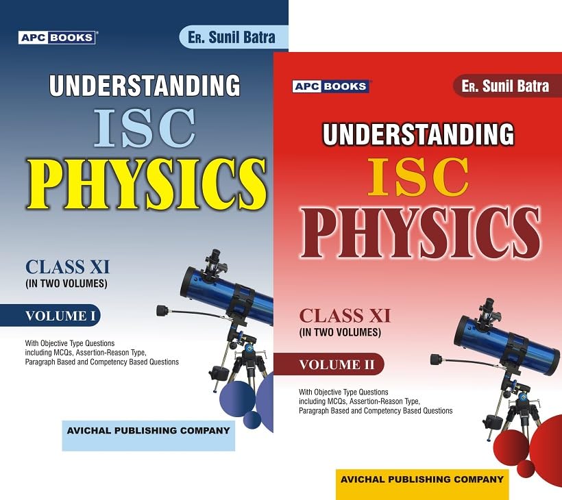 Understanding Isc Physics (Vol I & Ii) Class 11  (202425)