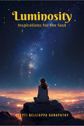 Luminosity : Inspirations for the Soul