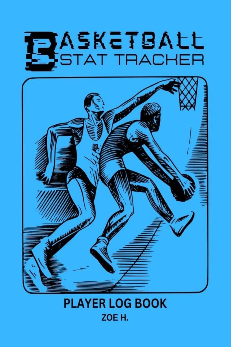 Basketball Stat Tracker Player Log Book : A Notebook Where Coaches can Write Down the Players Results