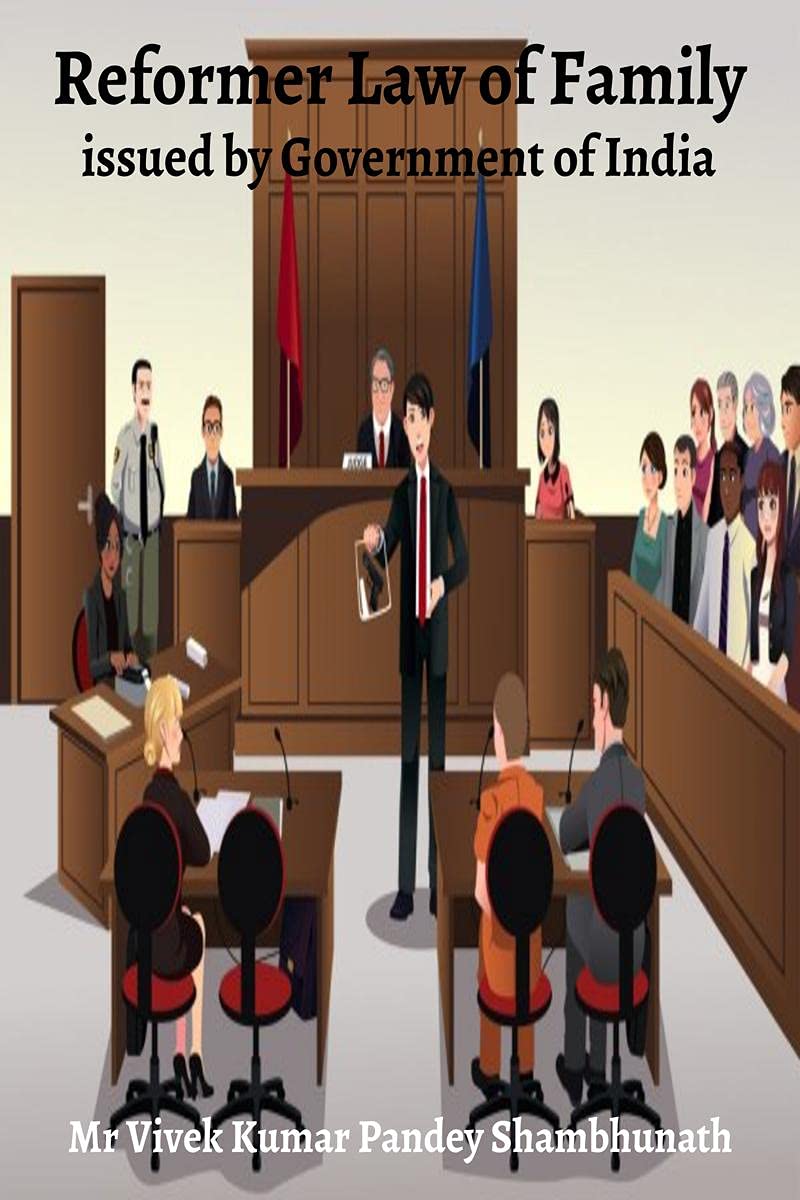 Reformer Law Of Family : Issued By Government Of India
