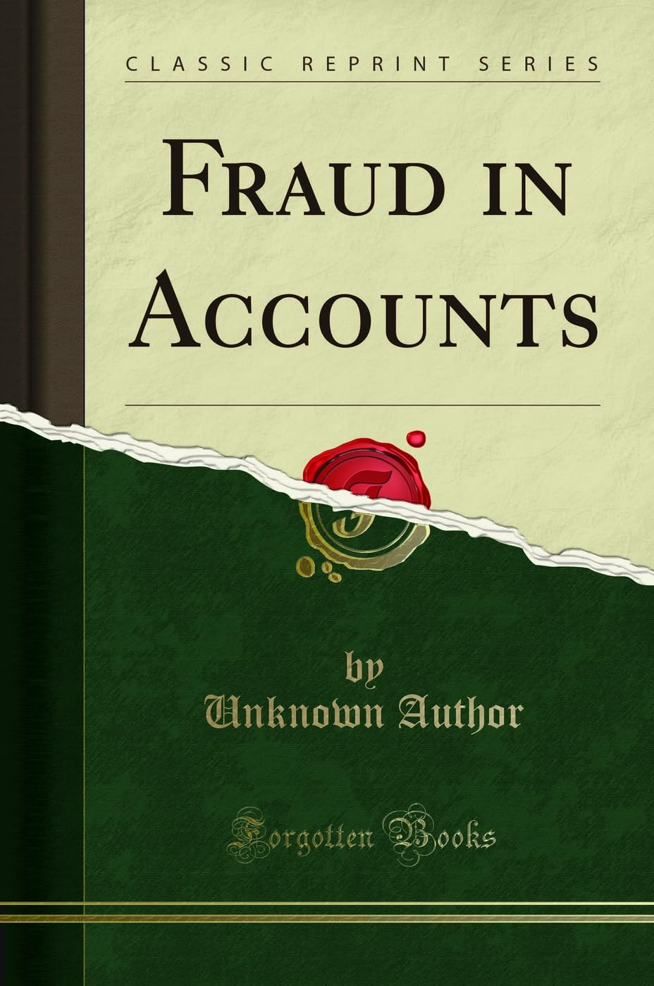 Fraud in Accounts (Classic Reprint)