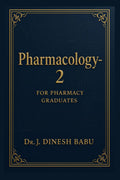 Pharmacology 2: FOR PHARMACY GRADUATES