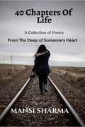 40 Chapters of Life : From the Deep of Someones Heart
