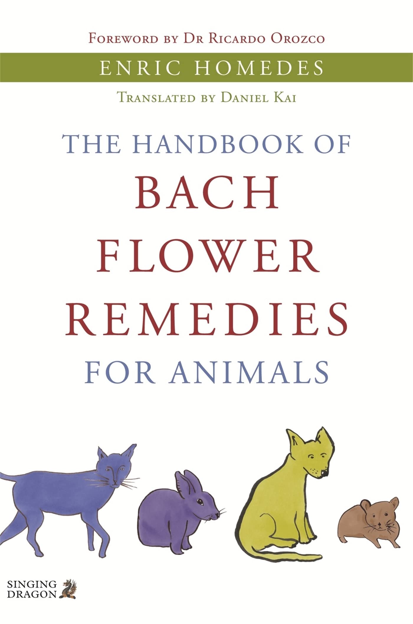 HANDBOOK OF BACH FLOWER REMEDIES FOR ANIMALS