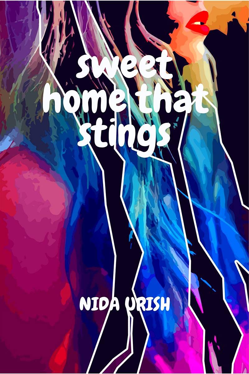 Sweet Home That Stings