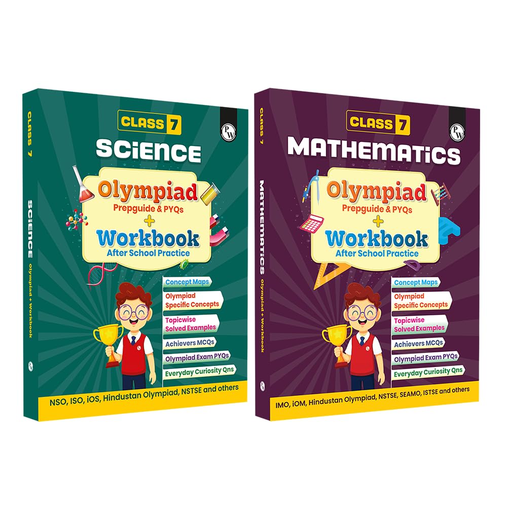 PW Olympiad Plus Workbook For Class 7 Science and Mathematics Prepguide & PYQs Combo Set of 2 Books | NSO, ISO, iOS, Hindustan O