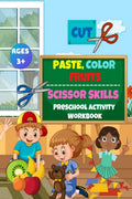 Cut, Paste and Color Fruits : Scissors Skills Activity Preschool Workbook, for Kids, Ages 3+