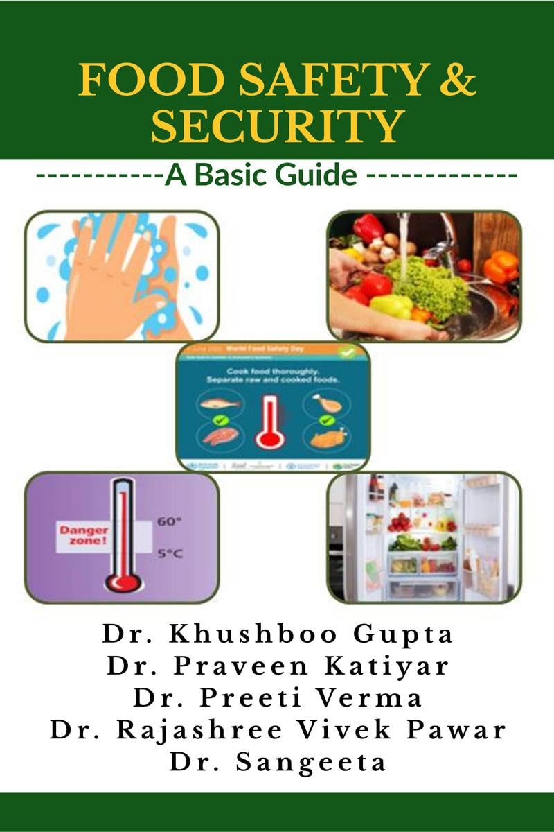 Food Safety & Security A Basic Guide