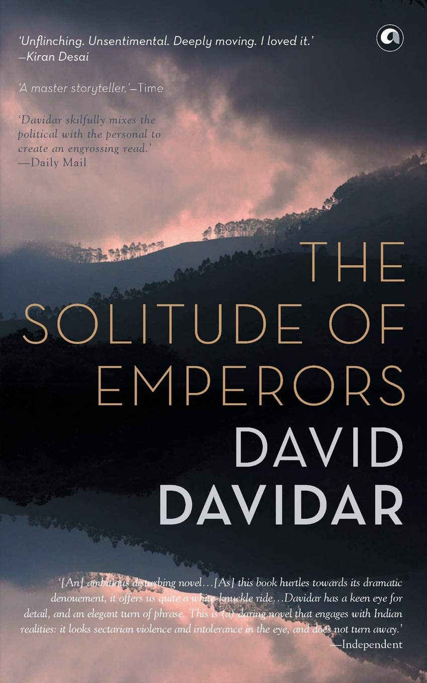 Aleph Book Company The Solitude Of Emperors [Paperback] David Davidar