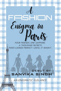 A Fashion Enigma in Paris
