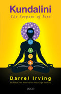 Kundalini: The Serpent of Fire