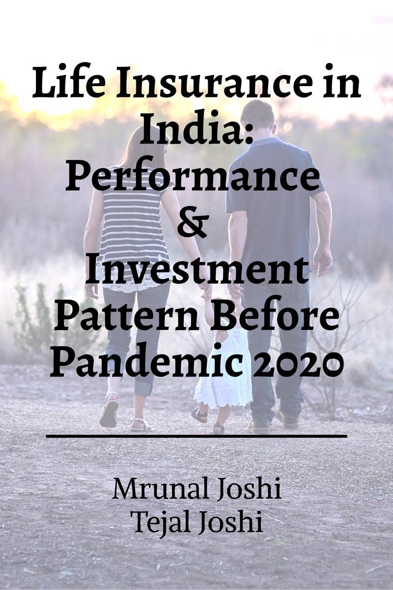 Life Insurance in India: Performance & Investment Pattern Before Pandemic 2020