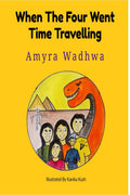 When The Four Went Time Travelling