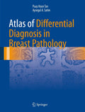 ATLAS OF DIFFERENTIAL DIAGNOSIS IN BREAST PATHOLOGY (HB 2017)