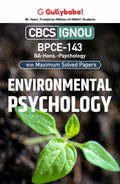 Gullybaba IGNOU BA (Honours) 5th Sem BPCE143 Environmental Psychology in English  Latest Edition IGNOU Help Book with Solved P