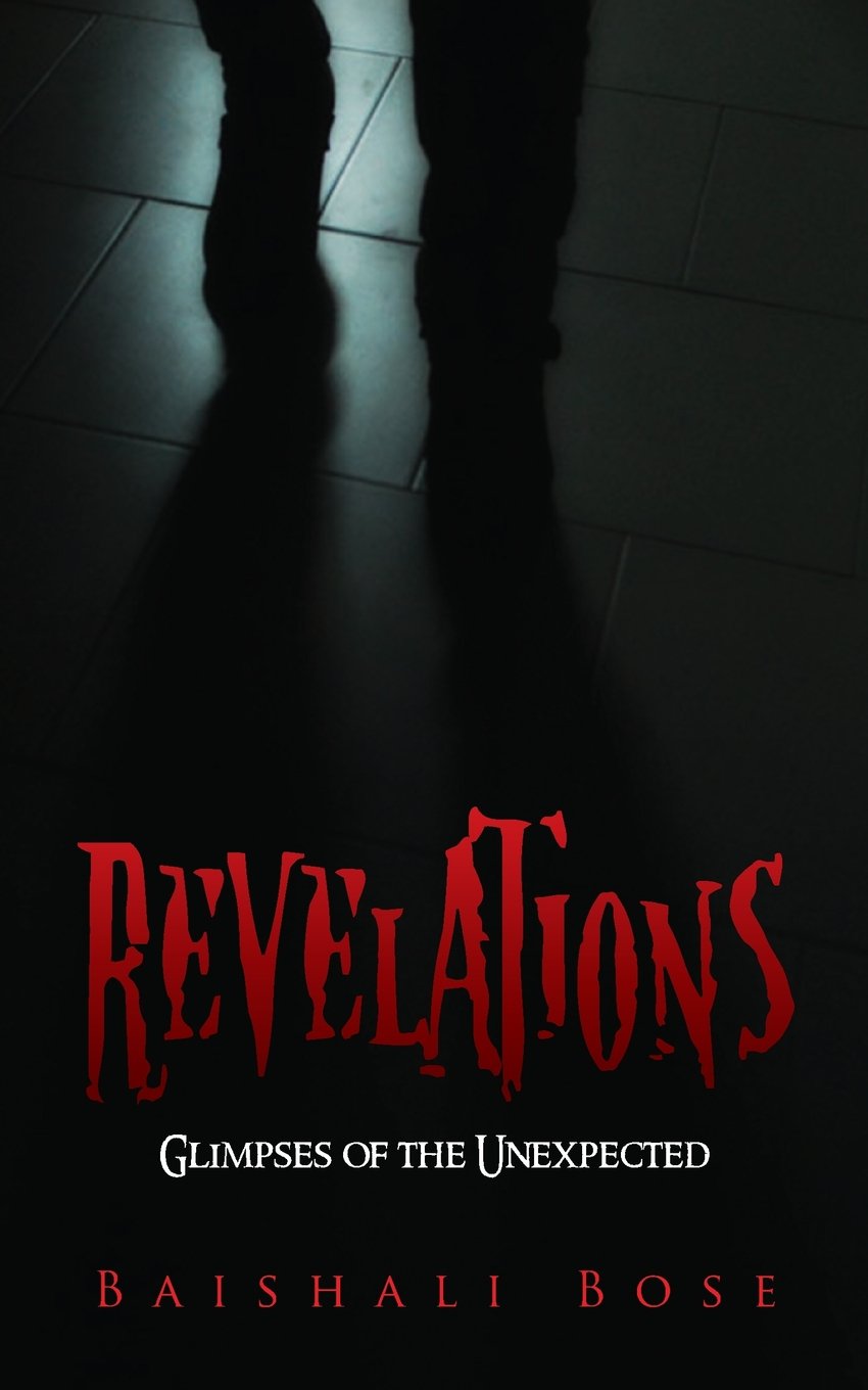 Revelations: Glimpses of the Unexpected
