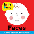 Hello Baby: Faces: A HighContrast Board Book