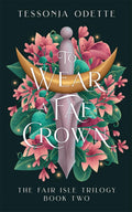 To Wear a Fae Crown