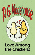 Love Among the Chickens