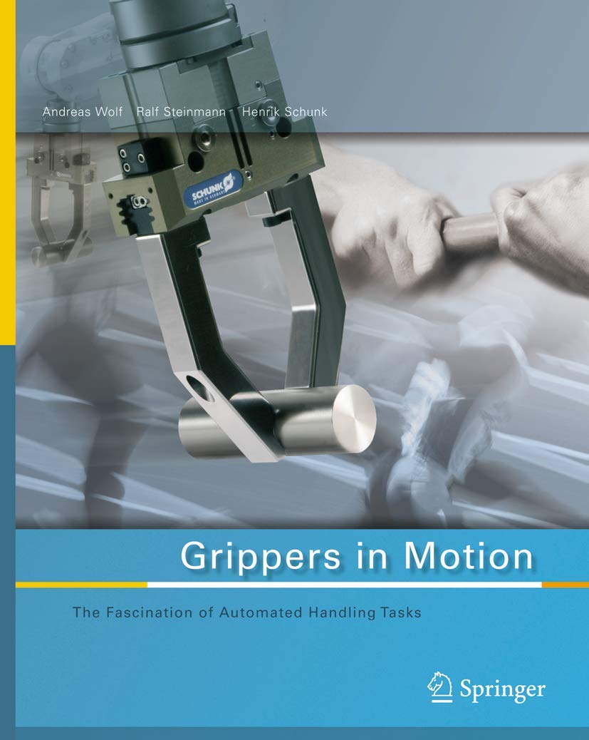 Grippers in Motion: The Fascination of Automated Handling Tasks