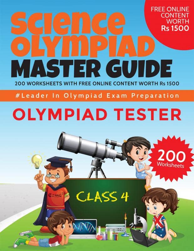 Science Olympiad Master Guide  Class 4 : 200 Worksheets With Free Online Content Worth Rs 1500