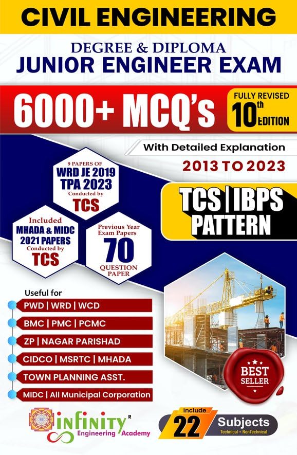 Civil Engineering Degree & Diploma Junior Engineer Exam 6000+ McqS With Detailed Explanation [Paperback] Team Infinity [Jan 04