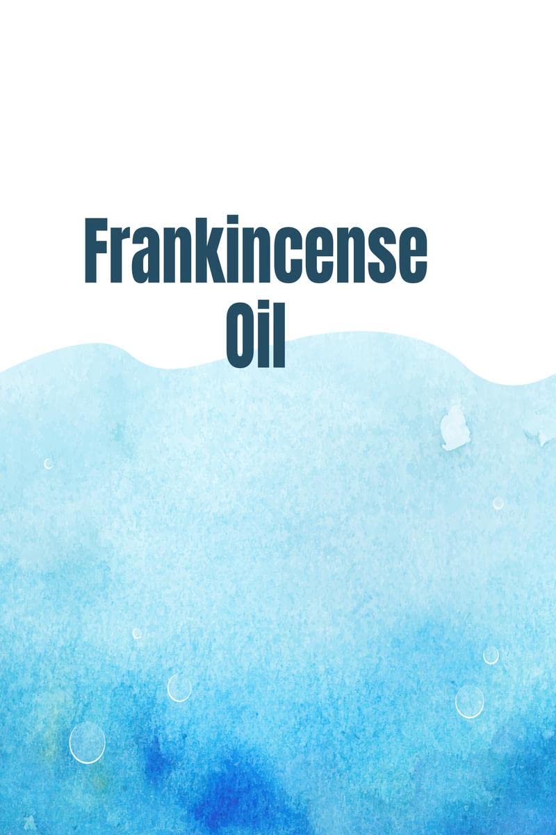 Frankincense Oil