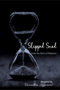 Slipped Sand: From The Shore Of Memories
