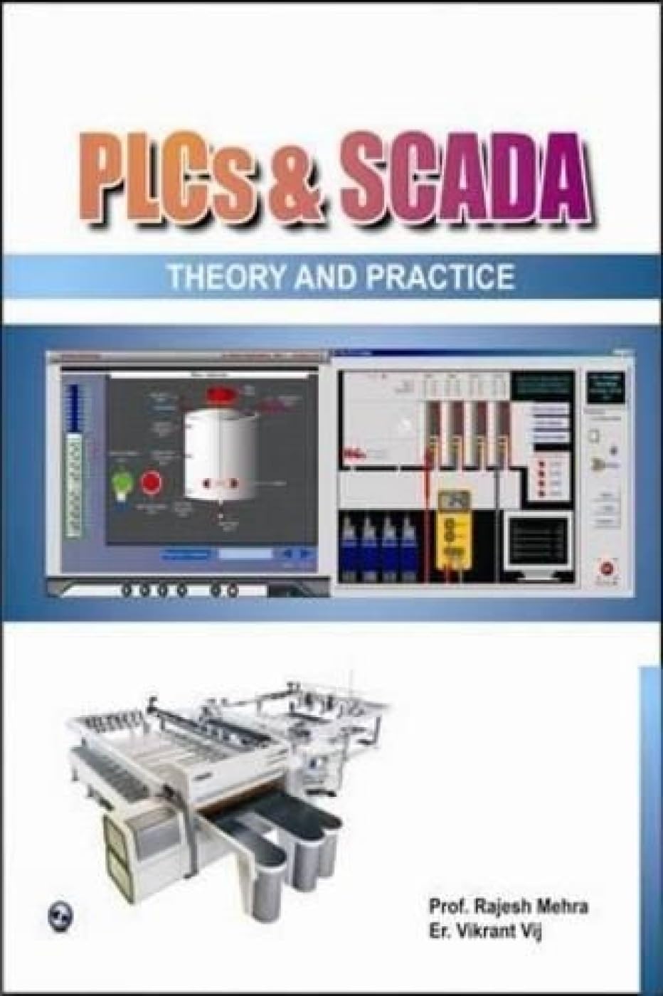 PLCS & SCADA  THEORY AND PRACTICE